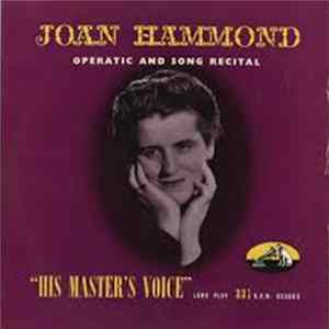 Joan Hammond - Operatic And Song Recital FLAC album