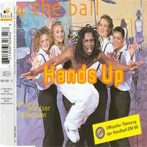 4 The Ball Featuring Windsor Robinson - Hands Up FLAC album