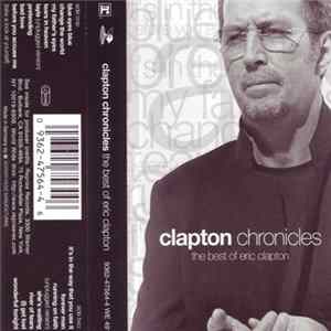 Eric Clapton - Clapton Chronicles (The Best Of Eric Clapton) FLAC album