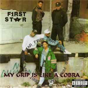F1rst Star - My Grip Is Like A Cobra FLAC album