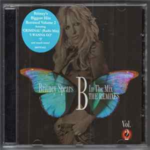 Britney Spears - B In The Mix - The Remixes 2 FLAC album