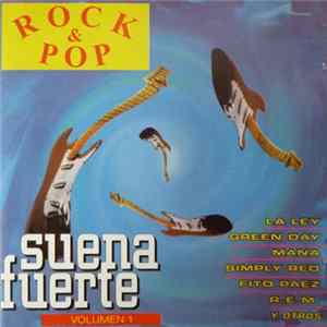 Various - Rock & Pop - Suena Fuerte Volumen 1 FLAC album