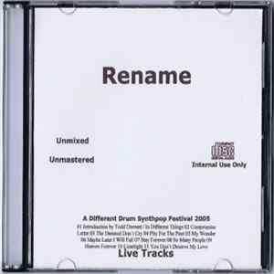 Rename - Live Tracks (A Different Drum Synthpop Festival 2005) FLAC album