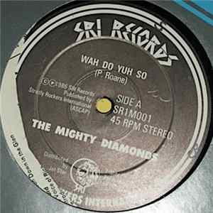 Mighty Diamonds - Wah Do Yuh So FLAC album