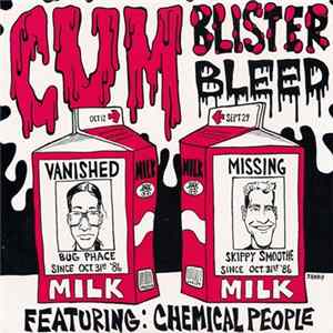 Chemical People - Cum, Blister, Bleed FLAC album