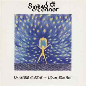 Sinéad O'Connor - Universal Mother - Album Sampler FLAC album