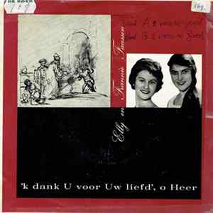 Frannie & Ellie Faassen - 'K Dank U Voor Uw Liefd', O Heer FLAC album
