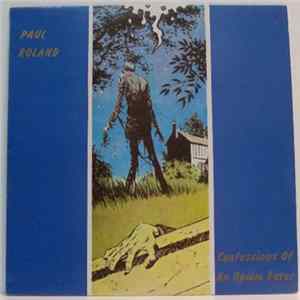 Paul Roland - Confessions Of An Opium Eater FLAC album