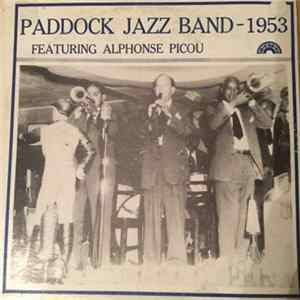 The Paddock Jazz Band Featuring Alphonse Picou - 1953 FLAC album