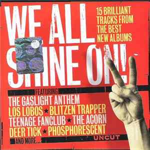 Various - We All Shine On! (15 Brilliant Tracks From The Best New Albums) FLAC album