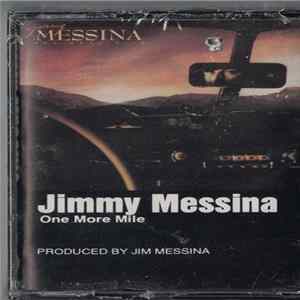 Jimmy Messina - One More Mile FLAC album