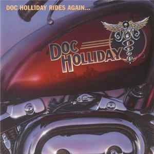 Doc Holliday - Doc Holliday Rides Again... FLAC album