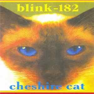 Blink-182 - Cheshire Cat FLAC album