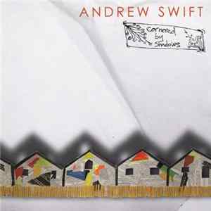 Andrew Swift - Cornered By Shadows FLAC album