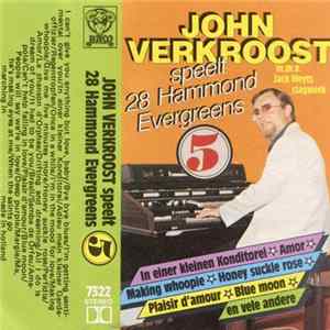 John Verkroost - Speelt 28 Hammond Evergreens 5 FLAC album