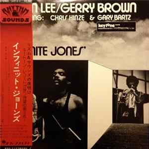 John Lee / Gerry Brown Featuring: Chris Hinze & Gary Bartz - Infinite Jones FLAC album