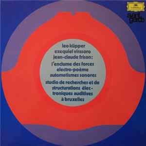 Leo Küpper - L'Enclume Des Forces / Électro-Poème / Automatismes Sonores FLAC album