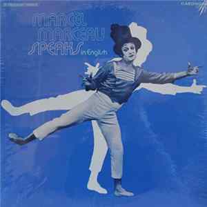 Marcel Marceau - Speaks In English FLAC album