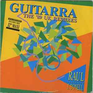 Raul Featuring J. Bonell - Guitarra FLAC album