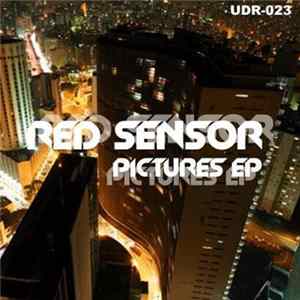 Red Sensor - Pictures EP FLAC album