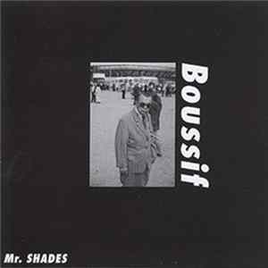Mr. Shades - Boussif FLAC album