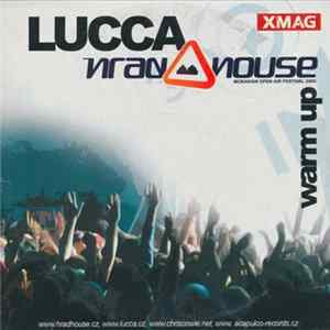 Lucca - Hradhouse Warm Up 2005 FLAC album
