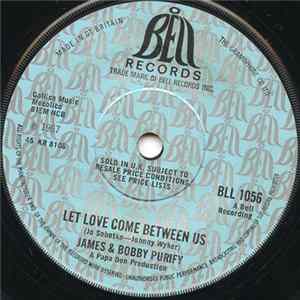 James & Bobby Purify - Let Love Come Between Us / Shake A Tail Feather FLAC album
