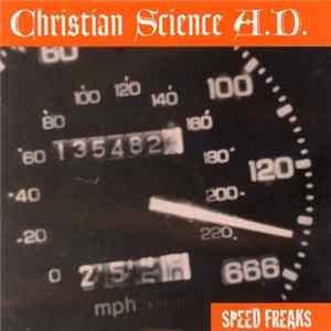 Christian Science A.D. - Speed Freaks FLAC album
