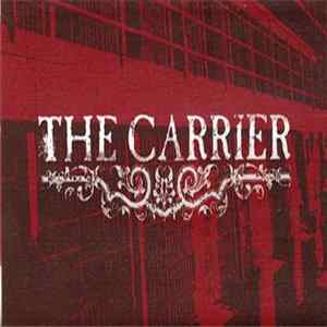 The Carrier - Demo FLAC album