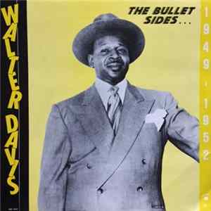 Walter Davis - The Bullet Sides ...1949 - 1952 FLAC album