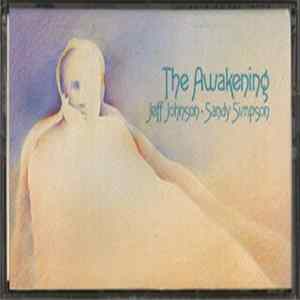 Jeff Johnson • Sandy Simpson - The Awakening FLAC album