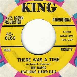 The Dapps Featuring Alfred Ellis - There Was A Time / The Rabbit Got The Gun FLAC album