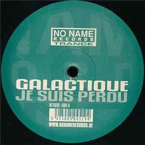 Galactique - Je Suis Perdu FLAC album