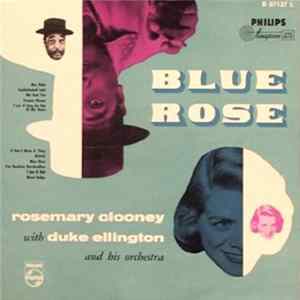 Rosemary Clooney With Duke Ellington & His Orchestra - Blue Rose FLAC album