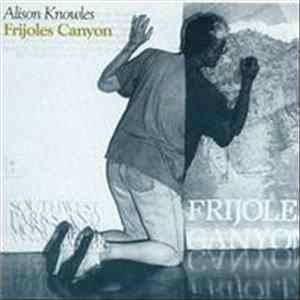 Alison Knowles - Frijoles Canyon FLAC album