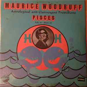 Maurice Woodruff - Pisces: Feb. 19 - Mar. 20 FLAC album