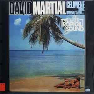 David Martial - Original Tropical Sound FLAC album