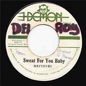 Heptones - Sweat For You Baby FLAC album