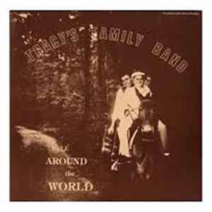 Tracy's Family Band - Rode The Mule Around The World FLAC album