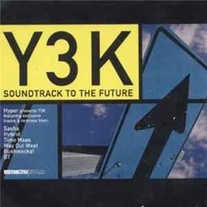Various - Hyper Presents Y3K: Soundtrack To The Future (Part One) FLAC album