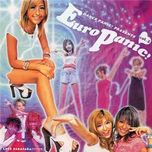 Various - Dance Panic! Presents Euro Panic! Vol. 2 FLAC album