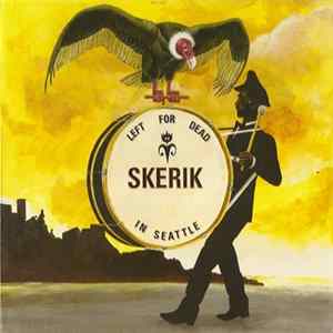 Skerik - Left For Dead In Seattle FLAC album