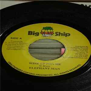 Elephant Man / Laden - Wine Up Pon Me / Gyal Coward FLAC album