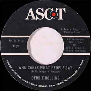 Debbie Rollins - Who Cares What People Say / My Johnny Doesn't Come Around FLAC album