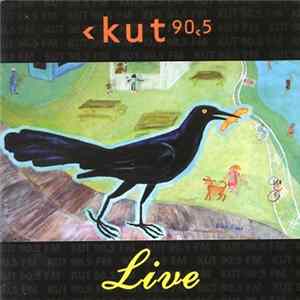 Various - KUT Live FLAC album