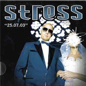 Stress - "25.07.03" FLAC album