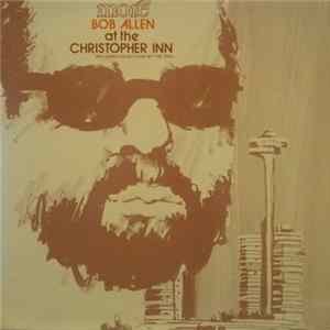 Bob Allen - More Bob Allen At The Christopher Inn FLAC album