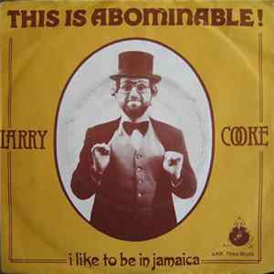 Larry Cooke - This Is Abominable! FLAC album