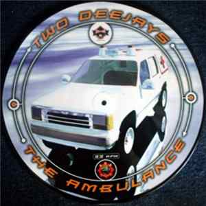 Two Deejays - The Ambulance FLAC album