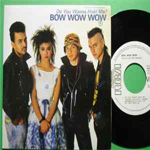 Bow Wow Wow - Do You Wanna Hold Me? FLAC album